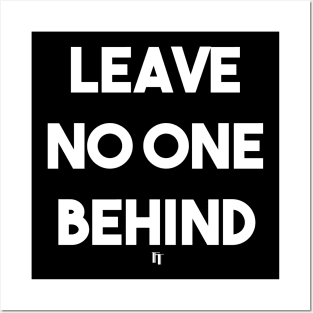 LEAVE NO ONE (W) Posters and Art